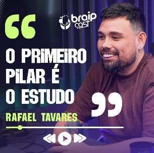 Rafael Tavares - Case de Sucesso